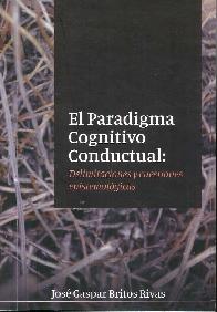 El paradigma cognitivo conductual: Delimitaciones y custiones epistemolgicas