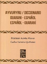 Ayvuryru / Diccionario Guarani - Espaol  Espaol l Guarani
