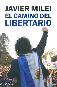 El camino del libertario