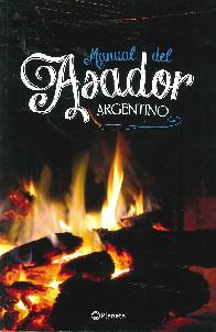 Manual del Asador Argentino