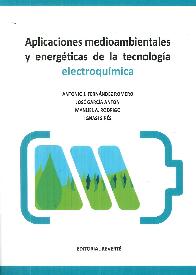 Aplicaciones medioambientales y energticas de la tecnologa electroqumica