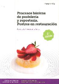 Procesos bsicos de pastelera y repostera. Postres en restauracin