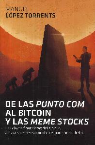 De las punto com al Bitcoin y las meme stocks