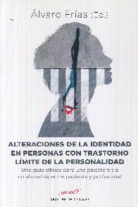 Alteraciones de la identidad en personas con trastorno lmite de la personalidad.