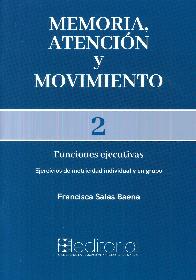 Emoria, Atencion y movimiento 2