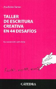 Taller de escritura creativa en 44 desafos