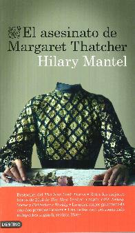 El asesinato de Margaret Thatcher (Bestseller del The New York Times)