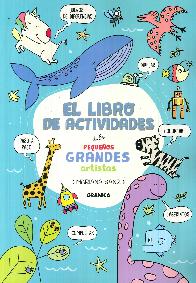 El libro de actividadess de los pequeos grandes artistas