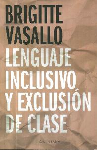 Lenguaje inclusivo y exclusin de clase