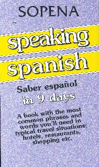 Speaking Spanish Saber espaol in 9 days