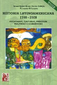 Historia Latinoamericana 1700 - 2020