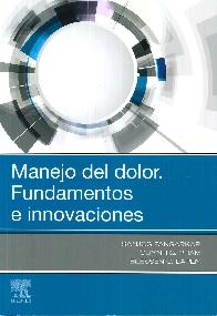 Manejo del dolor. Fundamentos e innovaciones