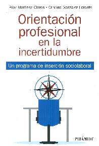 Orientacin profesional en la incertidumbre