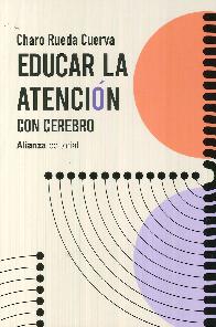 Educar la atencin con cerebro