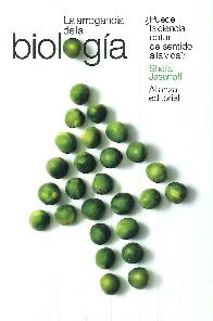 La arrogancia de la biologa