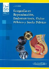 Ecografa en Reproduccin, Endometriosis, Dolor Plvico y Suelo Plvico