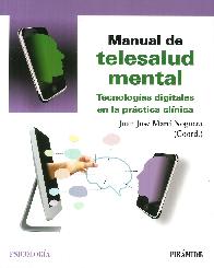 Manual de telesalud mental. Tecnologas digitales en la prctica clnica