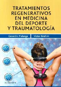 Tratamientos regenerativos en medicina del deporte y traumatologa