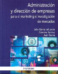 Administracin y direccin de empresas para el marketing e investigacin de mercados