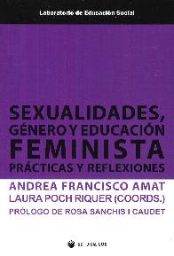 Sexualidades, gnero y educacin feminista. Prcticas y reflexiones