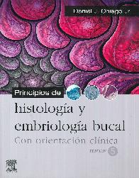 Principios de histologa y embriologa bucal con orientacin clnica