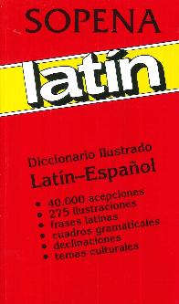 Diccionario Ilustrado Latin - Espaol Sopena