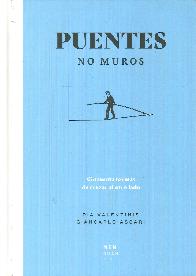 Puentes No muros