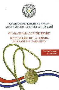 Diccionario de la lengua Guarani del Paraguay