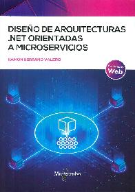 Diseo de arquitecturas .Net orientadas a microservicios