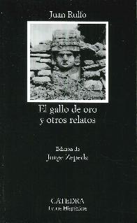 El gallo de oro y otros relatos