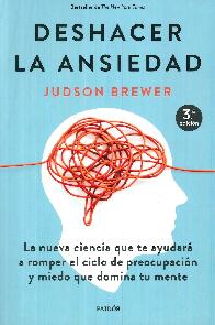 Deshacer la ansiedad