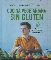 Cocina vegetariana sin gluten. Platos vegetarianos veganizables