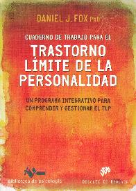 Cuaderno de trabajo para el Trastorno lmite de la personalidad.