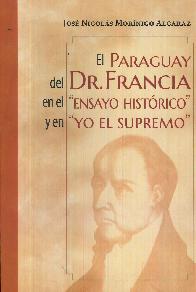 El Paraguay del Dr. Francia en el 