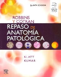 Repaso de anatoma patologca Robbins y Cotran