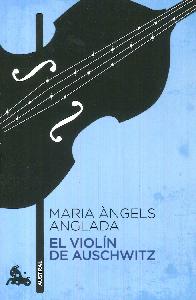 El violin de Auschwitz