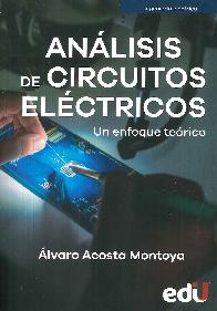 Anlisis de circuitos elctricos. Un enfoque terico