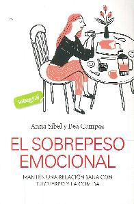 El sobrepeso emocional