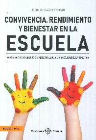 Convivencia, rendimiento y bienestar en la escuela