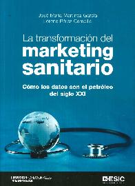 La transformacin del marketing sanitario