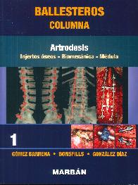 Columna Tomo 1 Artrodesis Ballesteros