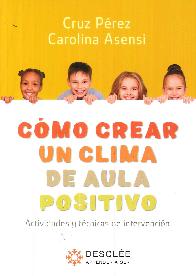 Cmo crear un clima de aula positivo.