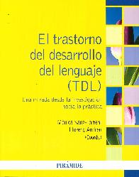 El trastorno del desarrollo del lenguaje (TDL)