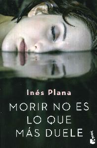 Morir no es lo que ms duele