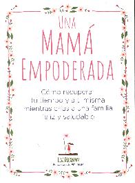 Una mama empoderada