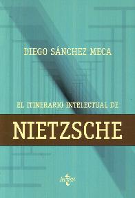 El itinerario intelectual de Nietzsche