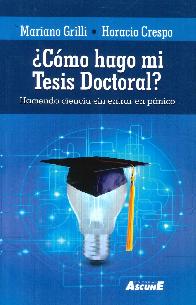 Cmo hago mi tesis doctoral? Haciendo ciencia sin entrar en pnico