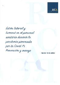 Estrs laboral y burnout en el personal sanitario durante la pandemia provocada por la Covid 19