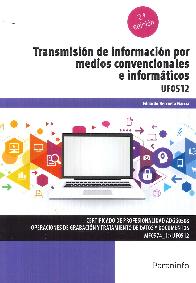 Transmisin de informacin por medios convencionales e informticos