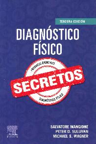 Diagnostico Fisico. Secretos